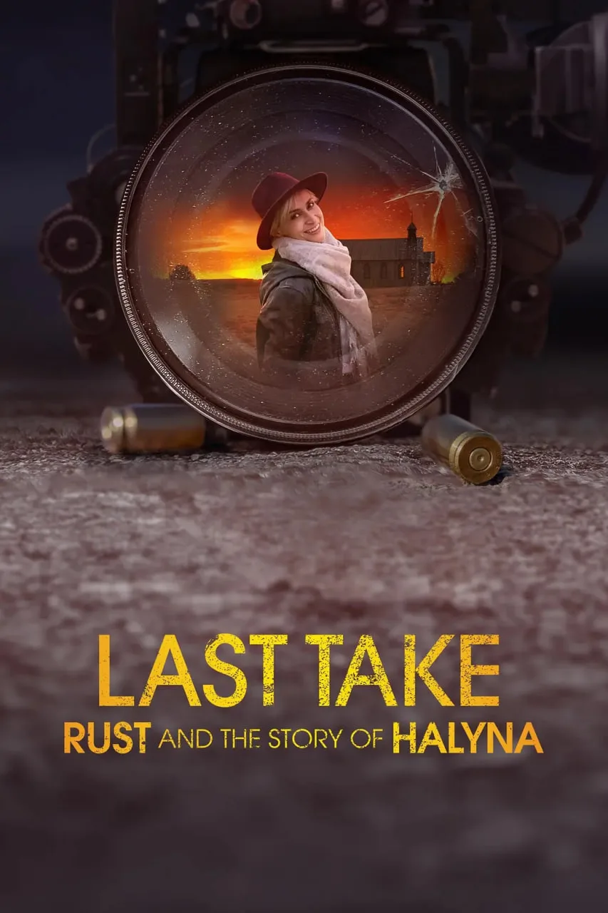 最后回顾：Rust和Halyna的故事海报