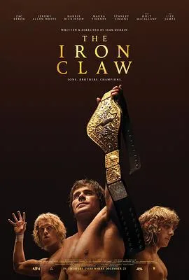 铁爪 The Iron Claw[预告片]海报